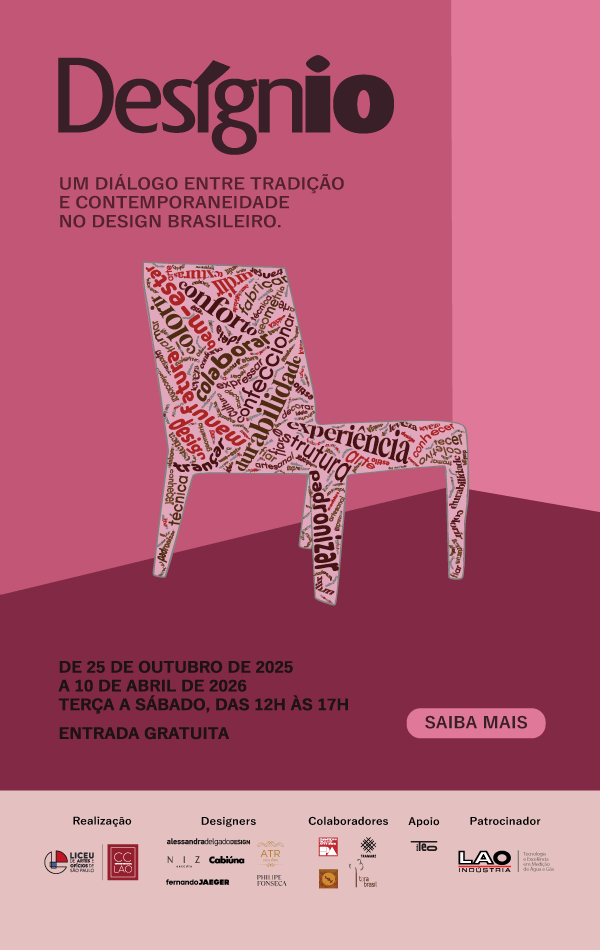 Desígnio - Um diálogo entre tradição e contemporaneidade no design brasileiro.